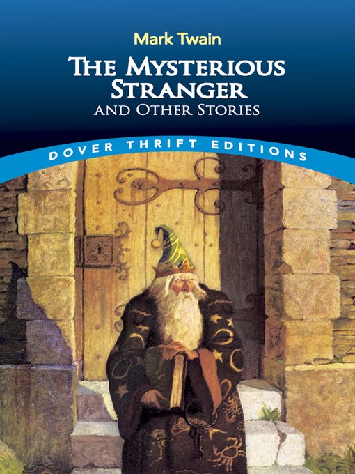 Title details for The Mysterious Stranger and Other Stories by Mark Twain - Available